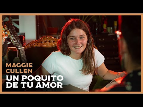 UN POQUITO DE TU AMOR - MAGGIE CULLEN | #FONOGRAMA