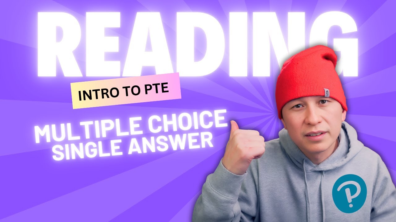 PTE Academic 2025 | Reading: Multiple Choice (Single Answer) Format, Example & Scoring