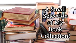 A Small Selection Of My Book Collection!