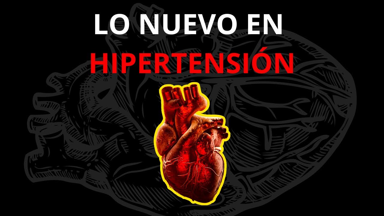 LO NUEVO EN HIPERTENSIÓN 2023: alimentación, diagnóstico y tratamiento