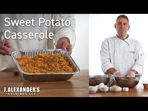 Sweet Potato Casserole - J. Alexander's Holdings