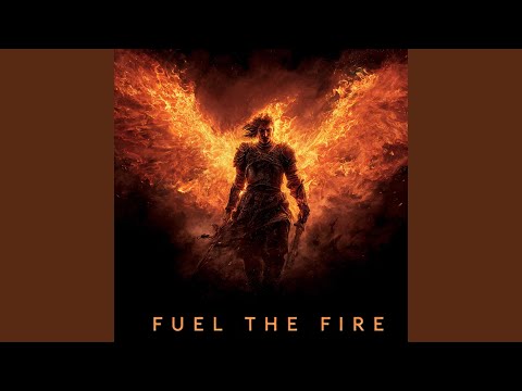 Fuel the Fire