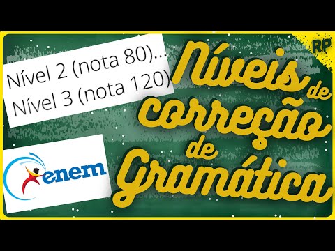 NÍVEIS 2 E 3 DA REDAÇÃO ENEM NA COMPETÊNCIA 1 [AS NOTAS 80 E 120 NA CORREÇÃO]