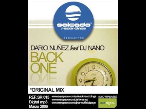 Dario Nunez & DJ Nano - Back One (Mix)