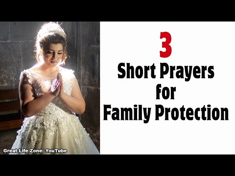 3 Prayers For Family Protection