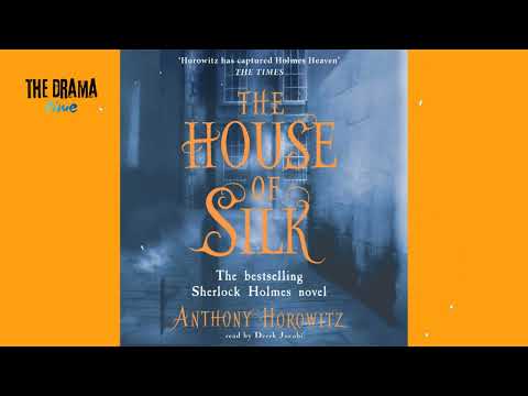 The House of Silk - A Sherlock Holmes story by Anthony Horowitz | DRAMA TIME with BBC