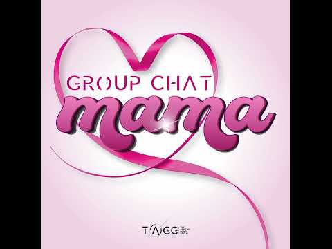 Group Chat - Mama (Official Audio) Amapiano
