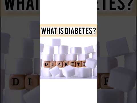 What is Diabetes - YouTube Short