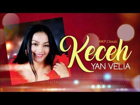 YAN VELIA - KECEH