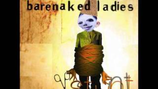 Barenaked Ladies - Who Needs Sleep