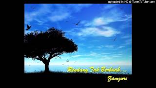 Download lagu RENDANG TAK BERBUAH-ZAMZURI mp3 Download lagu RENDANG TAK BERBUAH-ZAMZURI mp3