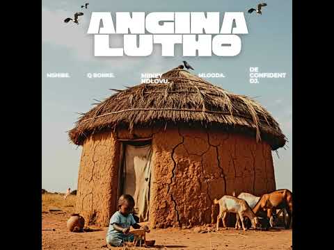 MIIKEY NDLOVU FT ANGINA LUTHO