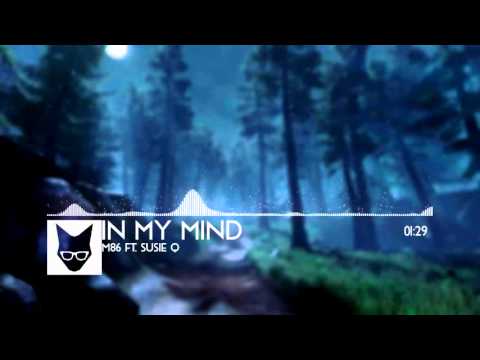 M86 ft. Susie Q – In My Mind