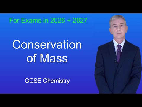 GCSE Chemistry Revision "Conservation of Mass"