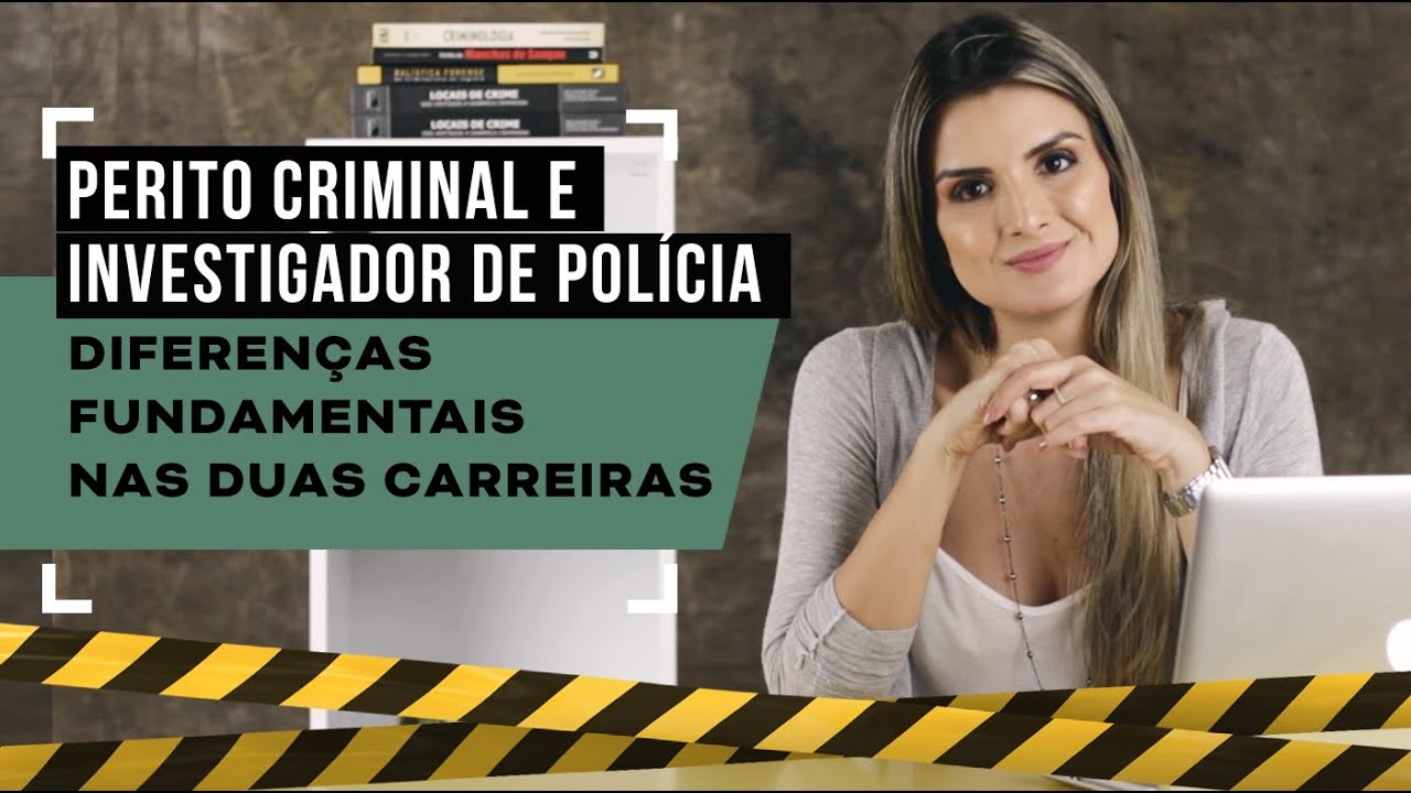 Perito ou investigador: o que você quer ser?