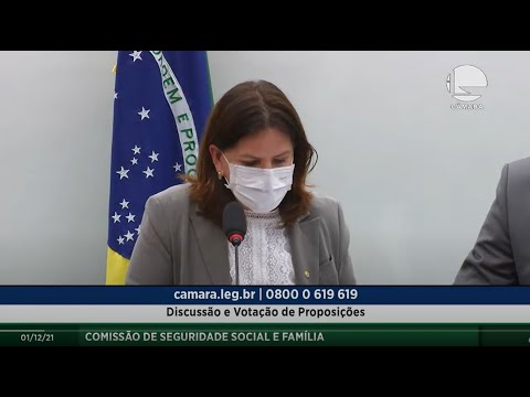 Seguridade Social e Família - Discussão e votação de proposições – 01/12/2021