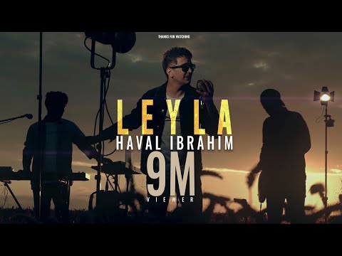 Haval Ibrahim - Leyla  [Official Music Video] ( 2020 ) هفال ابراهيم - ليلى