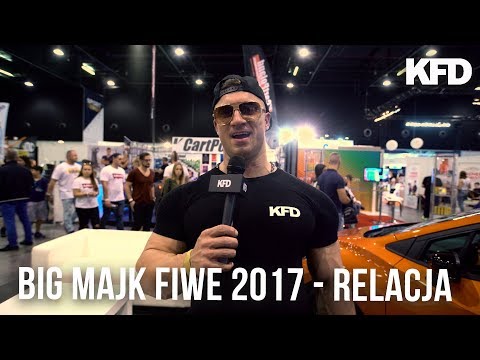 FIWE 2017 - Relacja Big Majka - KFD