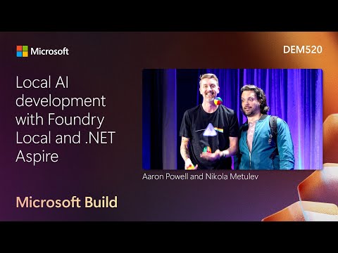 Local AI development with Foundry Local and .NET Aspire | DEM520