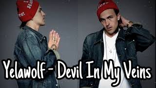 Yelawolf - Devil In My Veins (Official Music Video)