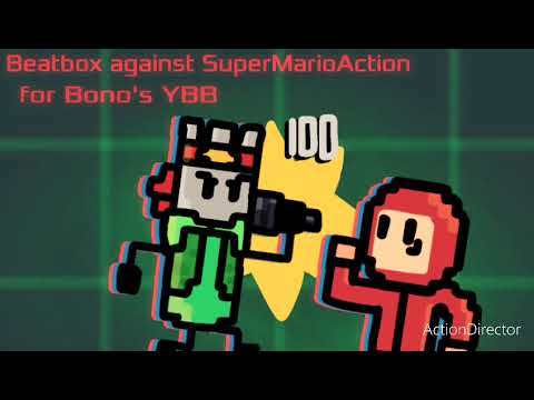 Beatbox against SuperMarioAction for @BonoBonesoh YBB.