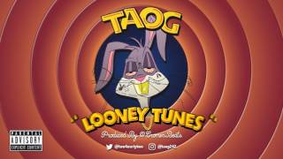 TAOG - Looney Tunes (Prod. CromerBeats)