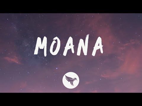 G-Eazy - Moana (Lyrics) Feat. Jack Harlow