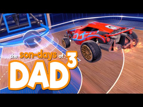 The Son-Days of Dad³ - Rocket League - Mutated