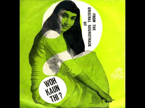 Aap Kyun Roye - Lata Mangeshkar (Who Kaun Thi? - 1964)