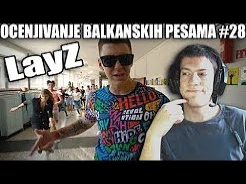 OCENJIVANJE BALKANSKIH PESAMA - LayZ - TKO SE BOJI VUKA JOŠ