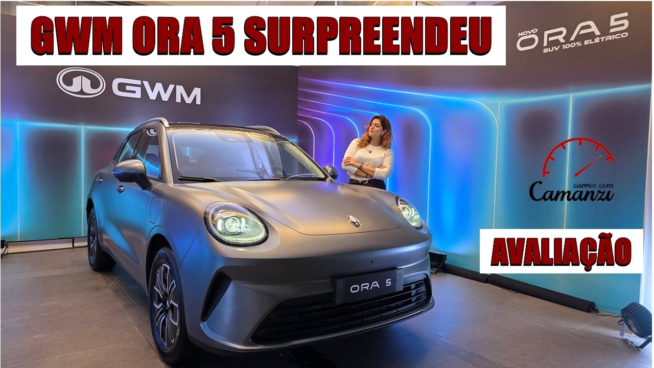 GWM ORA 5: Preço Surpreende e Vai Incomodar a Concorrência
