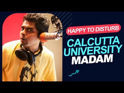 Happy To Disturb - Calcutta University Madam | RJ Sayan | Prank Call