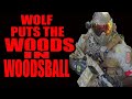 WOLF Puts The WOODS In WOODSBALL At Commando D DAY