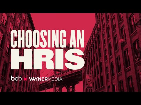 HR tech Choosing bob for VaynerMedia