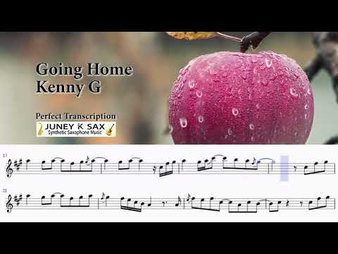 Going Home (Kenny G) - Soprano Saxophone Perfect Transcription