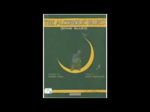 The Alcoholic Blues (1919)