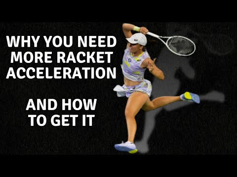 Racket head acceleration and why you need it in your Forehand
