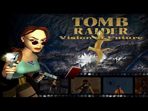 TRLE - (TR3) Vision of Future (2009) FINAL