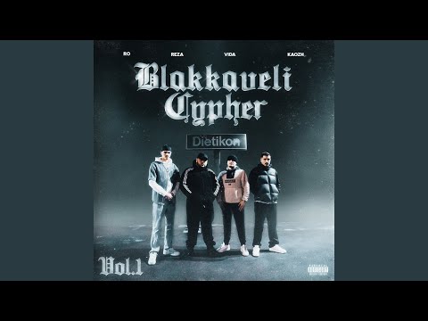 Blakkaveli Cypher Vol. 1