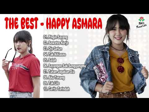 THE BEST HAPPY ASMARA | PINGIN SAYANG, SEWATES KERJO | FULL ALBUM TERBAIK HAPPY ASMARA 2025