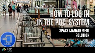 POC Space Management Solution: Logging In and Out