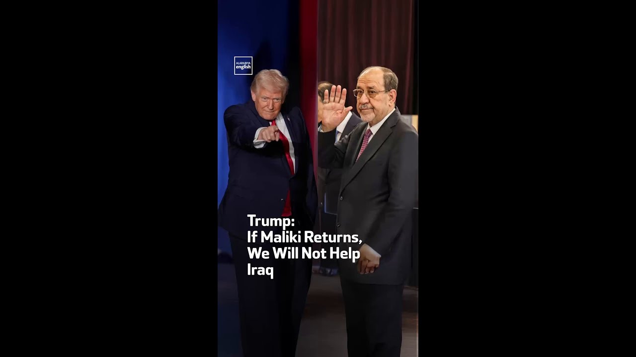 Video | Trump: If Maliki Returns, We Will Not Help Iraq