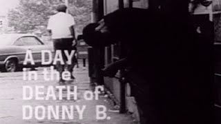 Drugs:  A Day in the Death of Donny B. - 1969