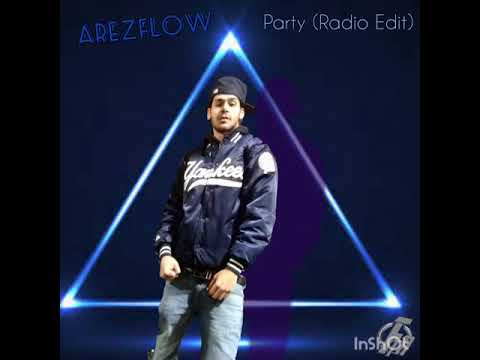 ArezFlow - Party (Radio Edit) Clean Version