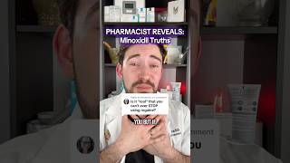 PHARMACIST REVEALS the honest truth about MINOXIDIL for hair loss #pharmacy #pharmacist #hairloss
