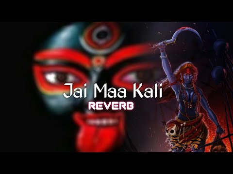 Jai Maa Kali — Kumar Sanu || Reverb