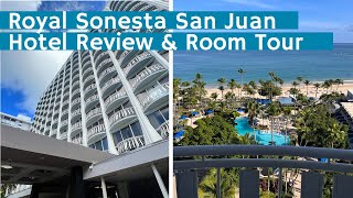 Royal Sonesta San Juan, Puerto Rico | Hotel Review & Room Tour