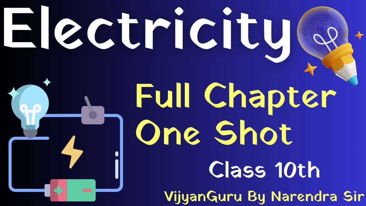 Electricity Class 10 One Shot | Electricity Class 10 | Science Class 10 chapter 1