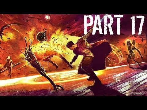 DmC Devil May Cry Gameplay Walkthrough Part 17 - Furnace Of Souls