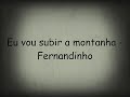 Eu Vou Subir A Montanha Fernandinho